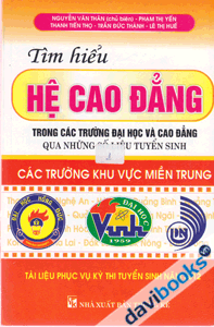 Tìm Hiểu Hệ Cao Đẳng trong các trường Đại học và Cao đẳng qua những số liệu tuyển sinh (Các trường khu vực miền trung)