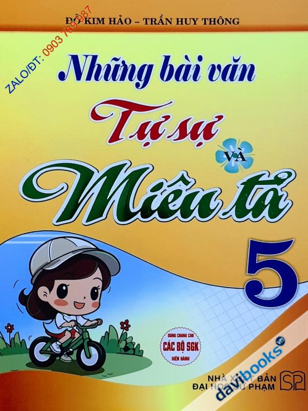 Những Bài Văn Tự Sự Và Miêu Tả 5 (Bộ SGK Hiện Hành)