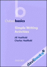 Oxford Basics: Simple Writing Activities (9780194421706)