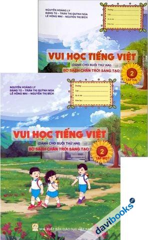 Vui Học Tiếng Việt Lớp 2 - Dành Cho Buổi Thứ Hai Bộ Sách Chân Trời Sáng Tạo (Bộ 2 Tập)