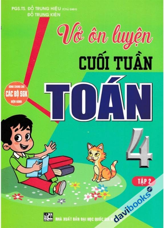 Vở Ôn Luyện Cuối Tuần Toán 4 Tập 2