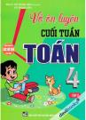 Vở Ôn Luyện Cuối Tuần Toán 4 Tập 2