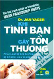 Khi Tình Bạn Gây Tổn Thương