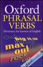 Oxford Phrasal Verbs Dictionary For Learners Of English: Second Edition (9780194317214)