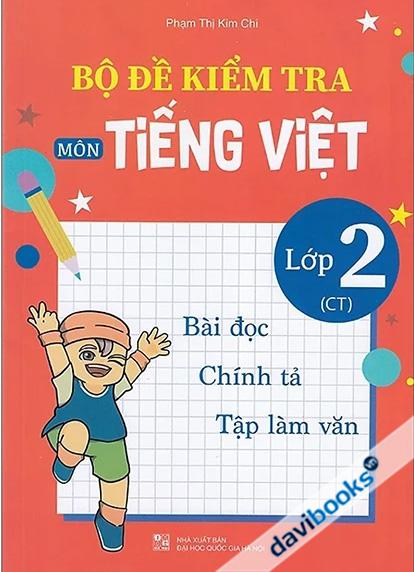 Bộ Đề Kiểm Tra Môn Tiếng Việt Lớp 2 (Chân Trời Sáng Tạo)