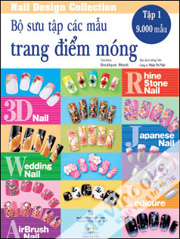 Bộ Sưu Tập Các Mẫu Trang Điểm Móng (Tập 1) - 9000 Mẫu