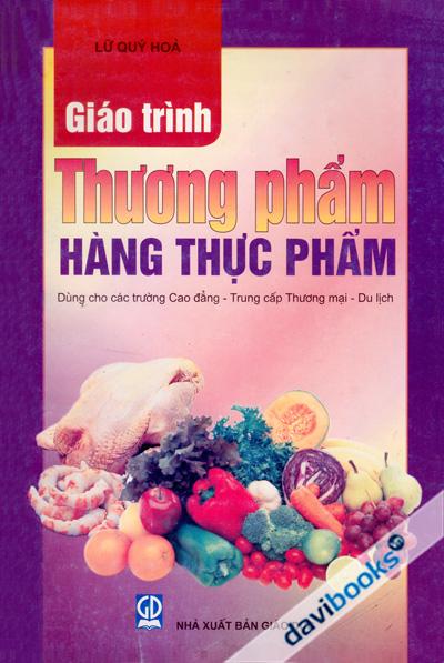 Giáo Trình Thương Phẩm Hàng Thực Phẩm