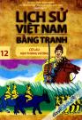 Lịch Sử Việt Nam Bằng Tranh 12 Cờ Lau Vạn Thắng Vương