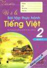Vở Ô Li Bài Tập Thực Hành Tiếng Việt 2 Quyển 2 - Hoàng Minh Diễn