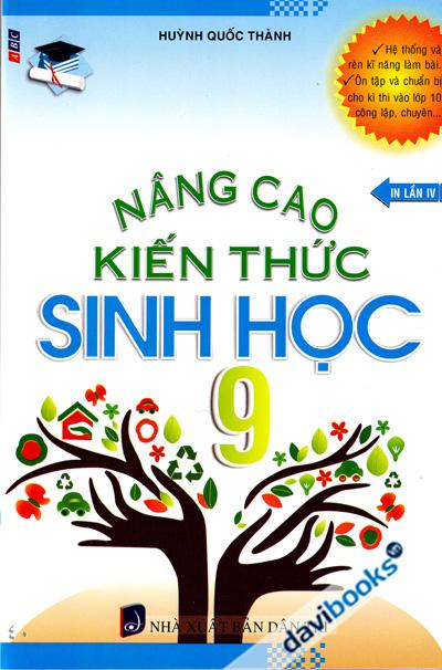 Nâng Cao Kiến Thức Sinh Học 9 
