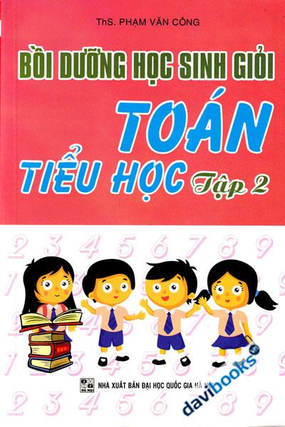 Bồi Dưỡng Học Sinh Giỏi Toán Tiểu Học Tập 2