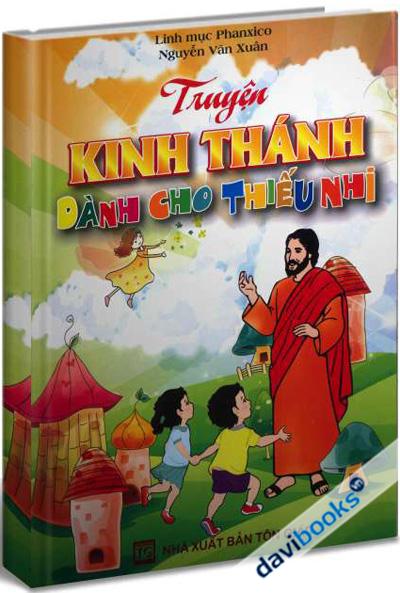 Truyện Kinh Thánh Dành Cho Thiếu Nhi