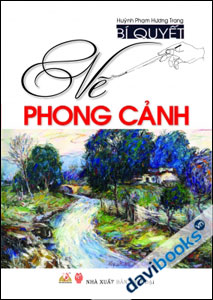 Bí Quyết Vẽ Phong Cảnh