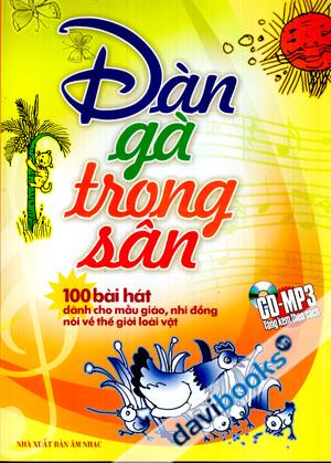 Đàn Gà Trong Sân (CD-MP3 Tặng Kèm Theo Sách)