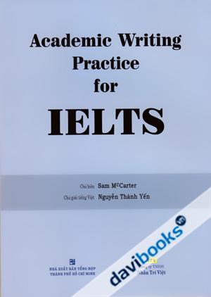 Academic Writing Practice For IELTS