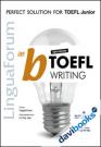 LinguaForum TOEFL iBT b Writing - Kèm CD