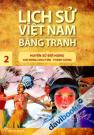 Lịch Sử Việt Nam Bằng Tranh 2 Huyền Sử Đời Hùng (Con Rồng Cháu Tiên - Thánh Gióng)