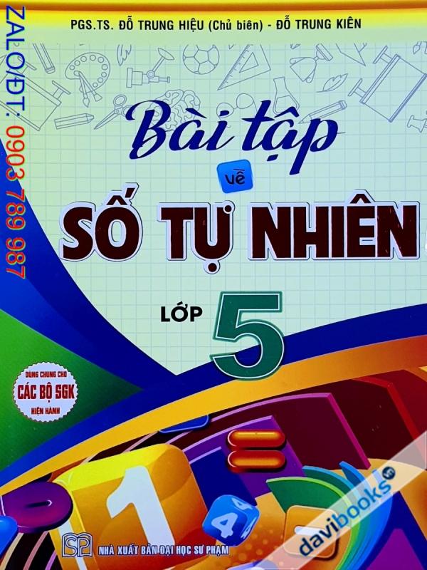 Bài Tập Về Số Tự Nhiên Lớp 5 (Bộ SGK Hiện Hành)